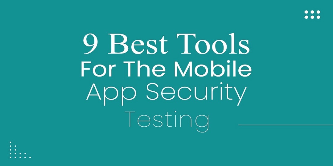 mobile app security testing