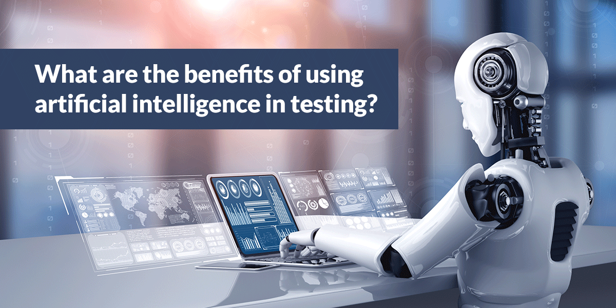 Using Artificial Intelligence In Testing
