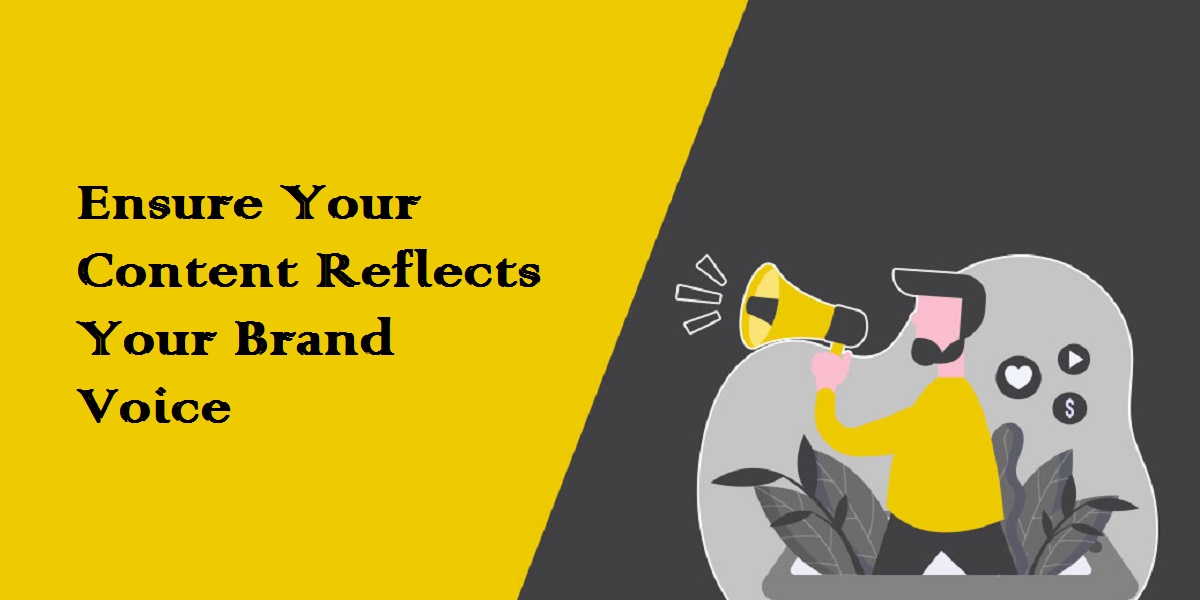 content reflects your brand voice