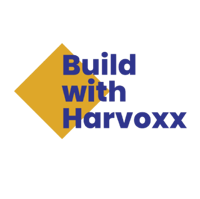 Build with Harvoxx