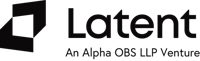 Latent - An Alpha OBS LLP Venture